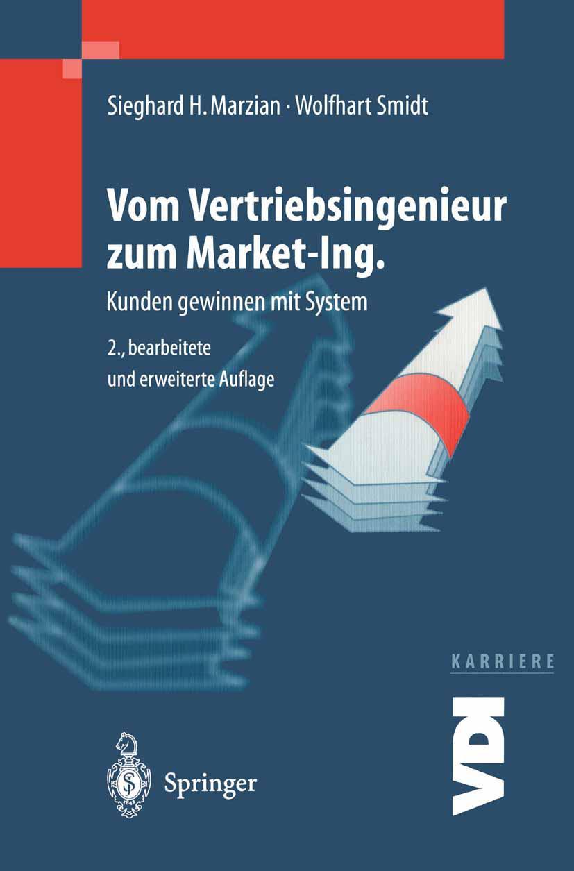 Cover: 9783540679288 | Vom Vertriebsingenieur zum Market-Ing. | Kunden gewinnen mit System