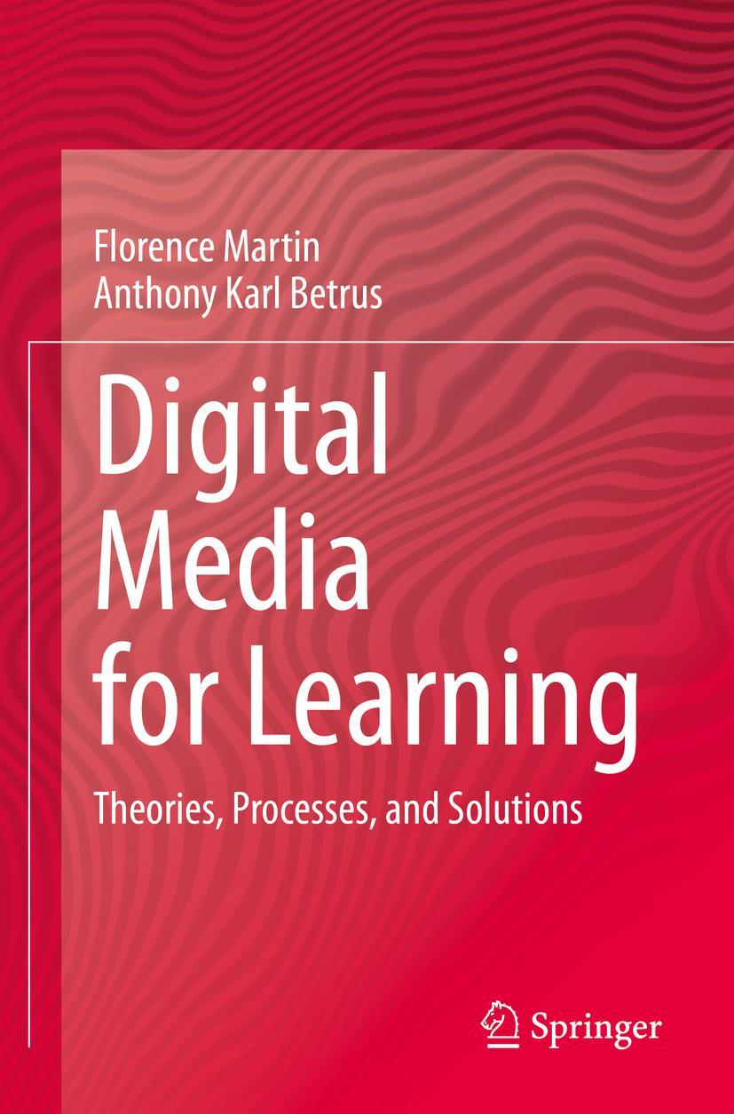 Cover: 9783030331221 | Digital Media for Learning | Theories, Processes, and Solutions | Buch