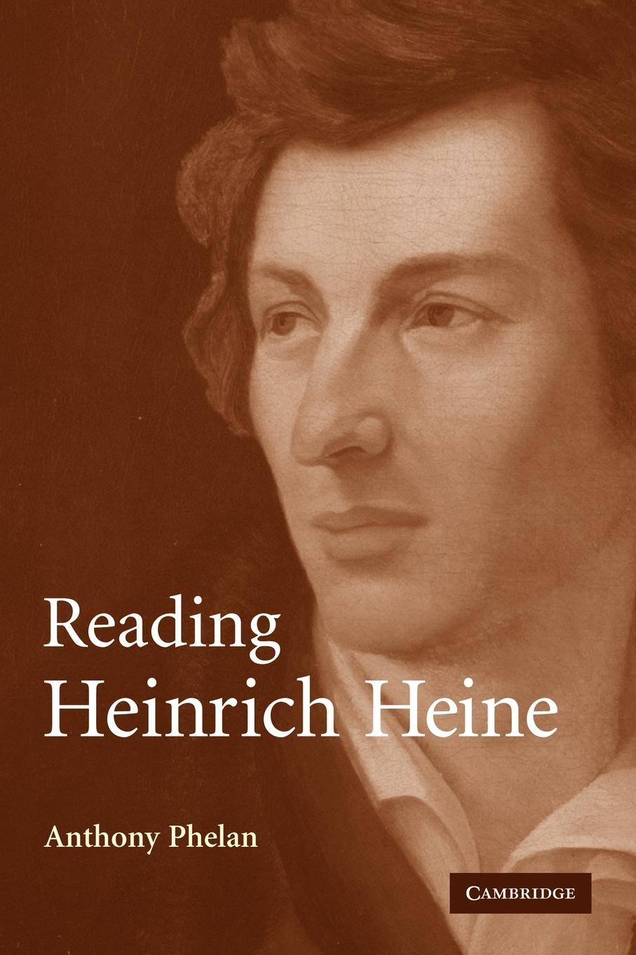 Cover: 9780521142212 | Reading Heinrich Heine | Anthony Phelan (u. a.) | Taschenbuch | 2010