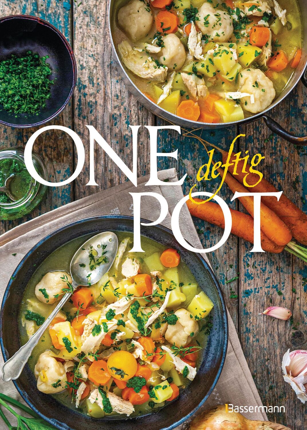 Cover: 9783809447955 | One Pot deftig - Die besten Rezepte für Eintopfgerichte. Wenige...