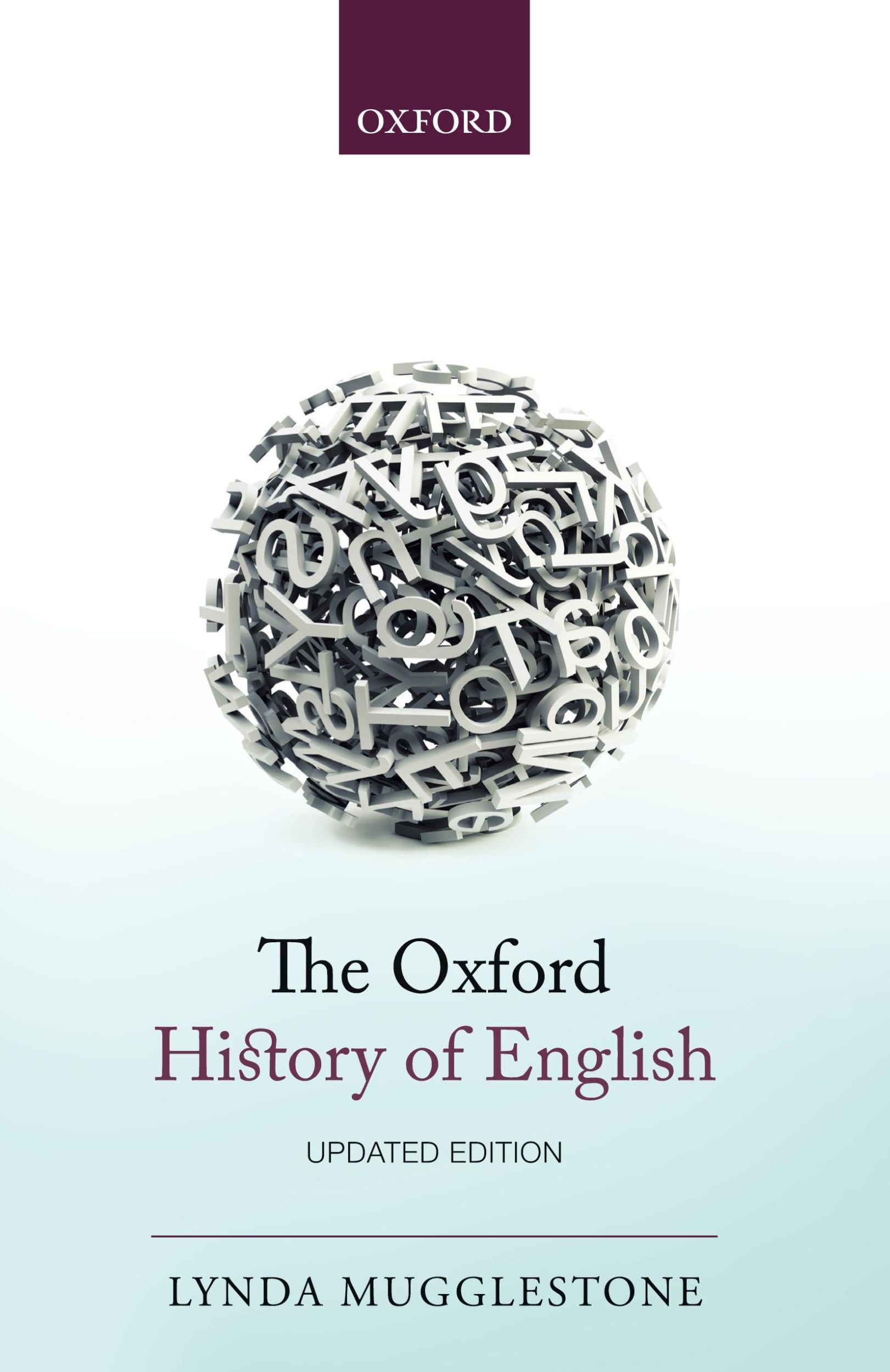 Cover: 9780199660162 | The Oxford History of English | Lynda Mugglestone | Taschenbuch | 2012