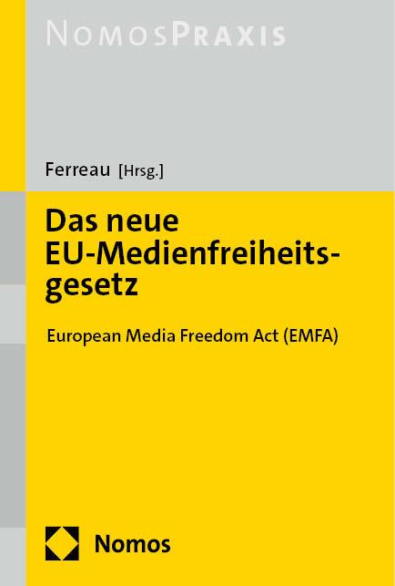 Cover: 9783756018598 | Das neue EU-Medienfreiheitsgesetz | European Media Freedom Act (EMFA)