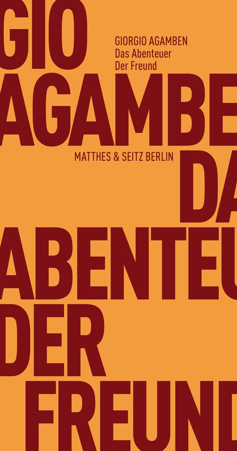 Cover: 9783957573407 | Das Abenteuer. Der Freund | Giorgio Agamben | Taschenbuch | 88 S.