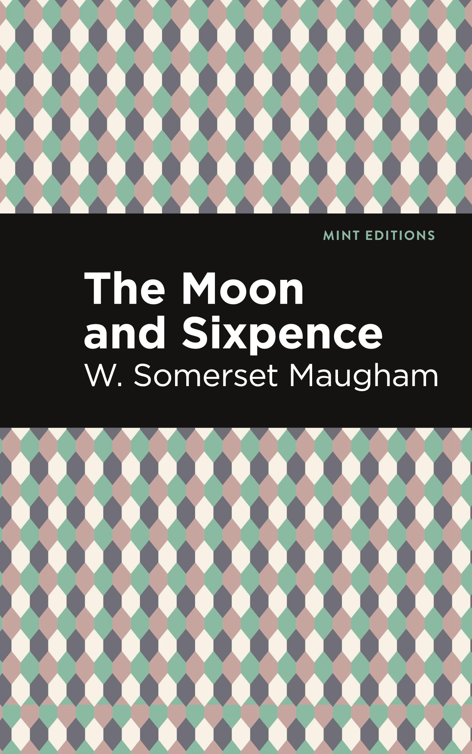 Cover: 9781513135731 | The Moon and Sixpence | W. Somerset Maugham | Buch | Mint Editions