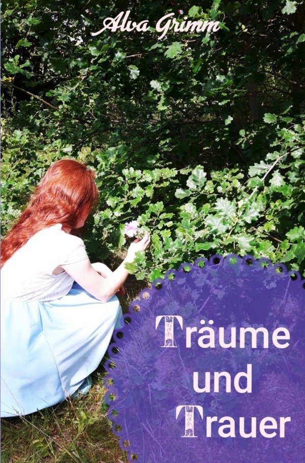 Cover: 9783757530068 | Träume und Trauer | DE | Alva Grimm | Taschenbuch | 148 S. | Deutsch