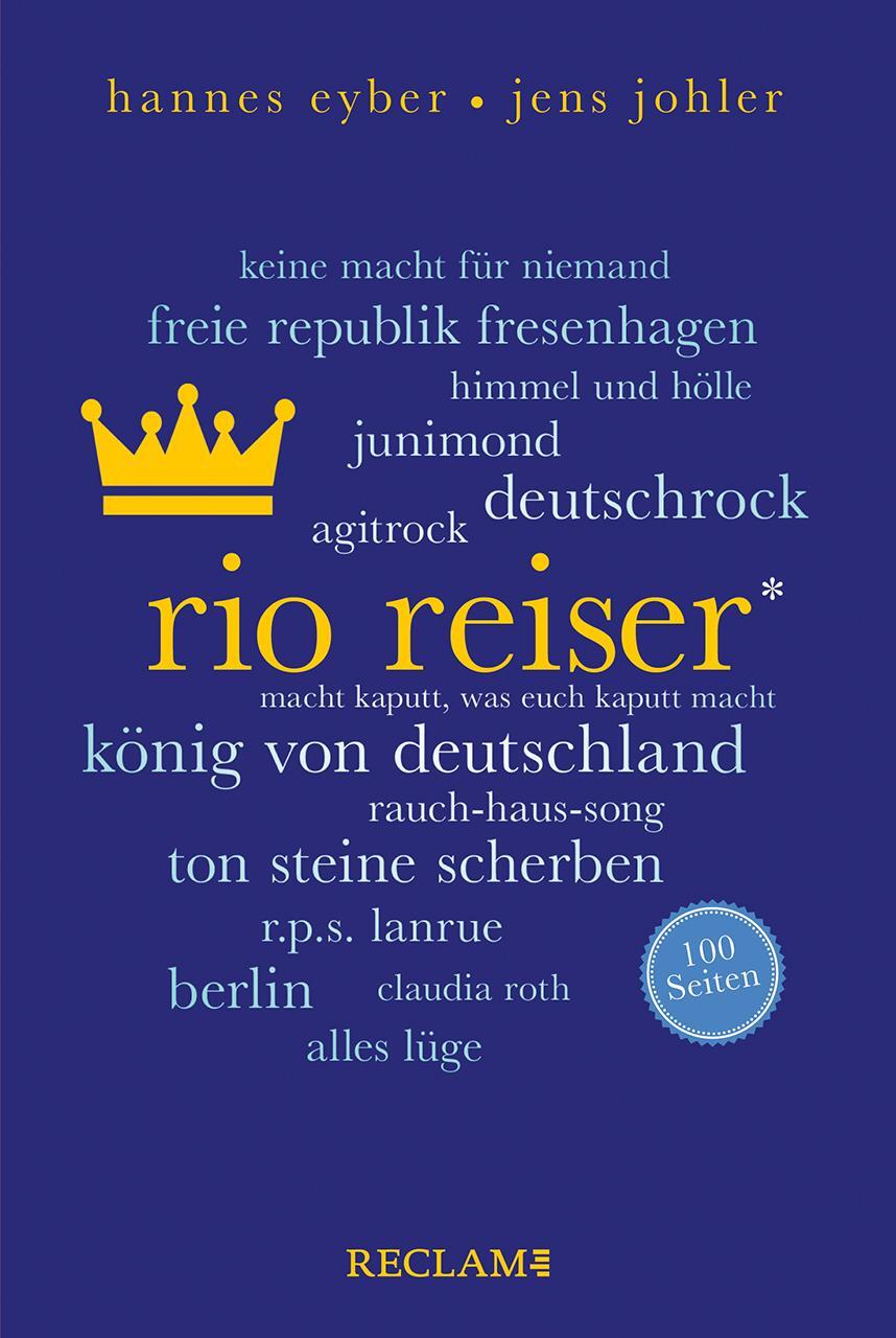 Cover: 9783150207154 | Rio Reiser. 100 Seiten | Hannes Eyber (u. a.) | Taschenbuch | 100 S.