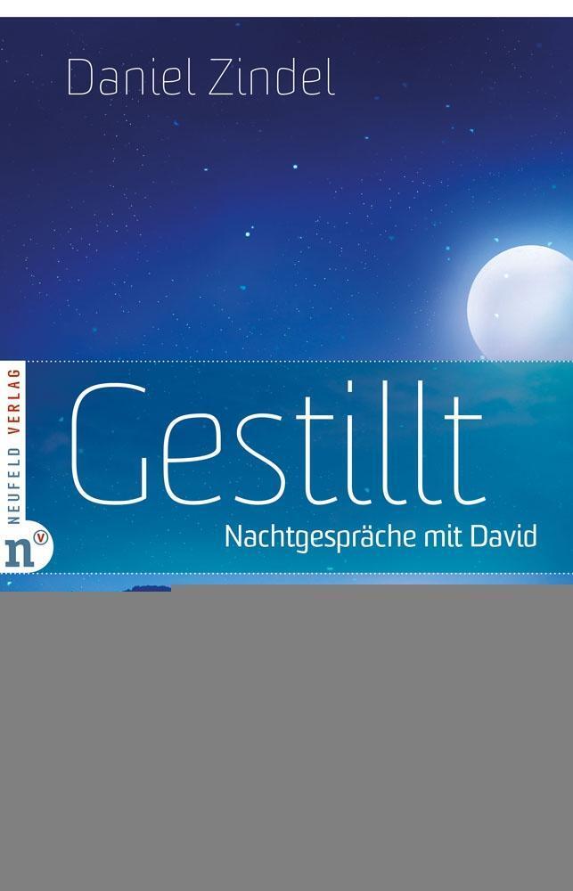 Cover: 9783862560516 | Gestillt | Nachtgespräche mit David | Daniel Zindel | Buch | 142 S.