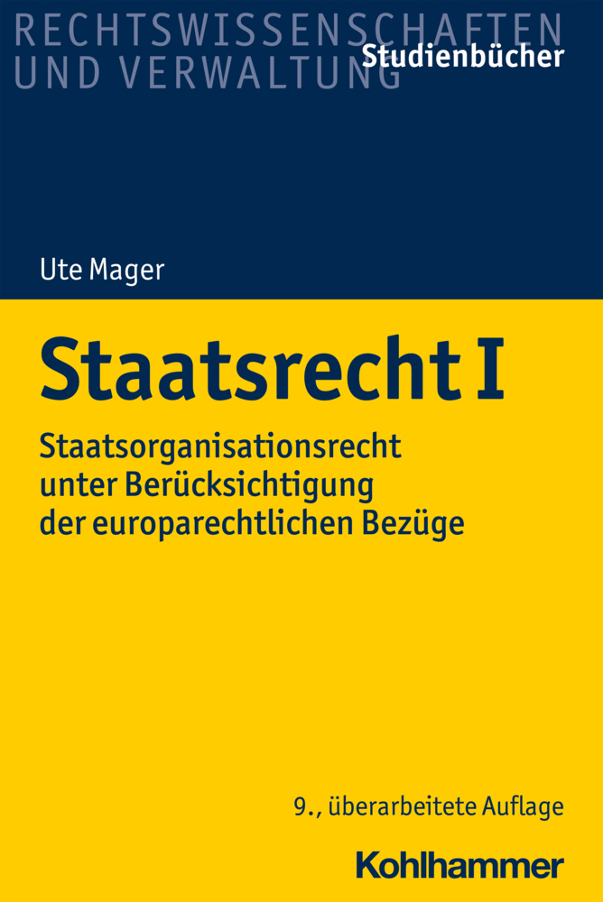 Cover: 9783170367876 | Staatsrecht I | Ute Mager | Taschenbuch | XXIV | Deutsch | 2021