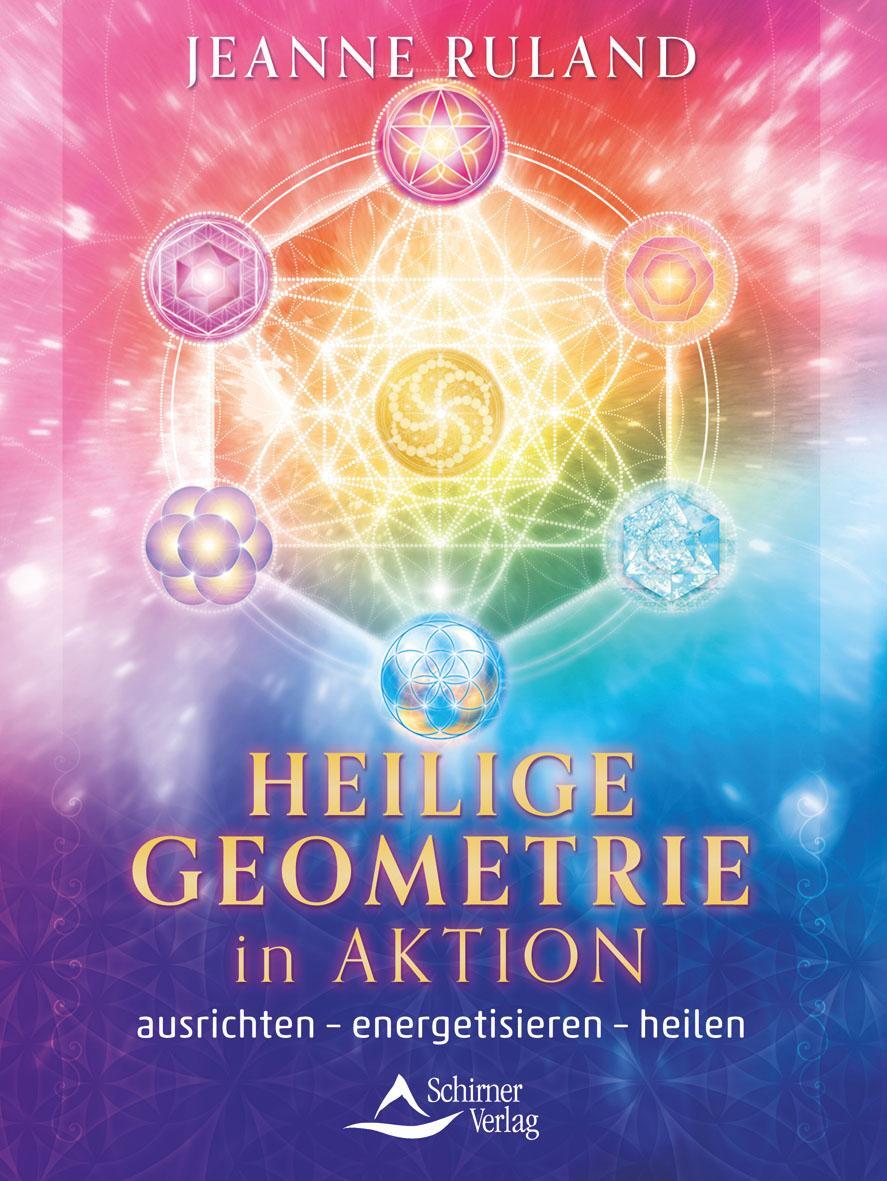 Cover: 9783843415354 | Heilige Geometrie in Aktion | ausrichten - energetisieren - heilen