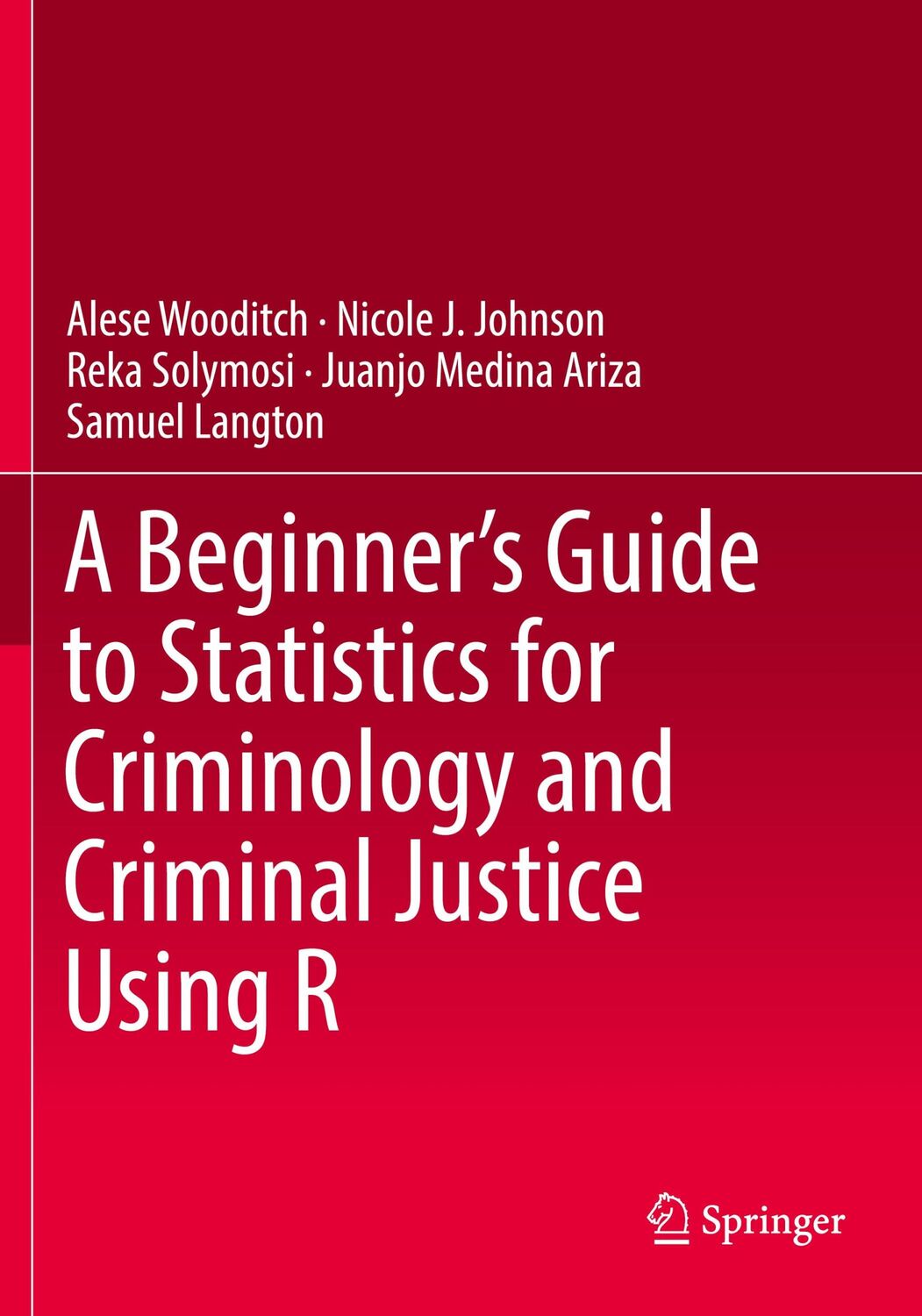 Cover: 9783030506278 | A Beginner¿s Guide to Statistics for Criminology and Criminal...