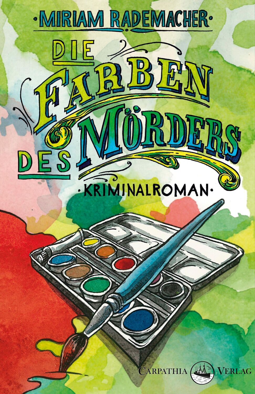 Cover: 9783943709100 | Die Farben des Mörders | Miriam Rademacher | Taschenbuch | 304 S.