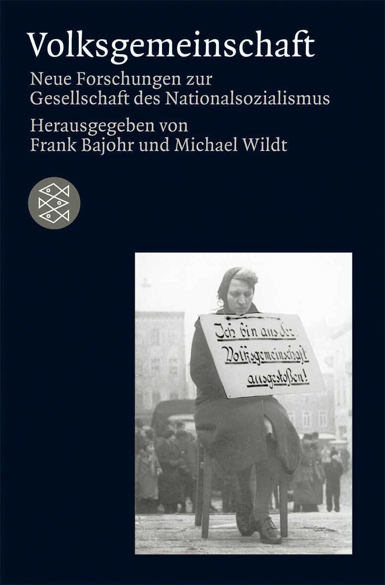 Cover: 9783596183548 | Volksgemeinschaft | Frank Bajohr (u. a.) | Taschenbuch | 240 S. | 2009