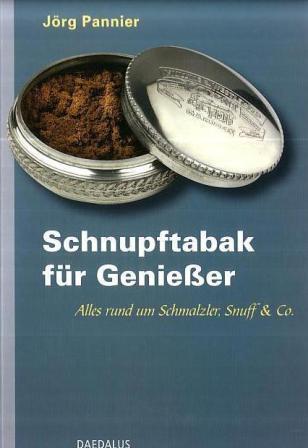 Cover: 9783891262498 | Schnupftabak für Genießer | Alles rund um Schmalzler, Snuff &amp; Co.