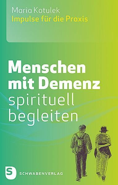 Cover: 9783796617676 | Menschen mit Demenz spirituell begleiten | Impulse für die Praxis