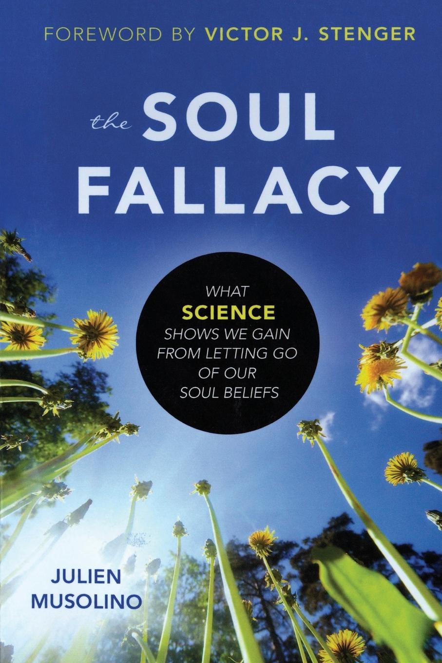 Cover: 9781616149628 | The Soul Fallacy | Julien Musolino | Taschenbuch | Englisch | 2015