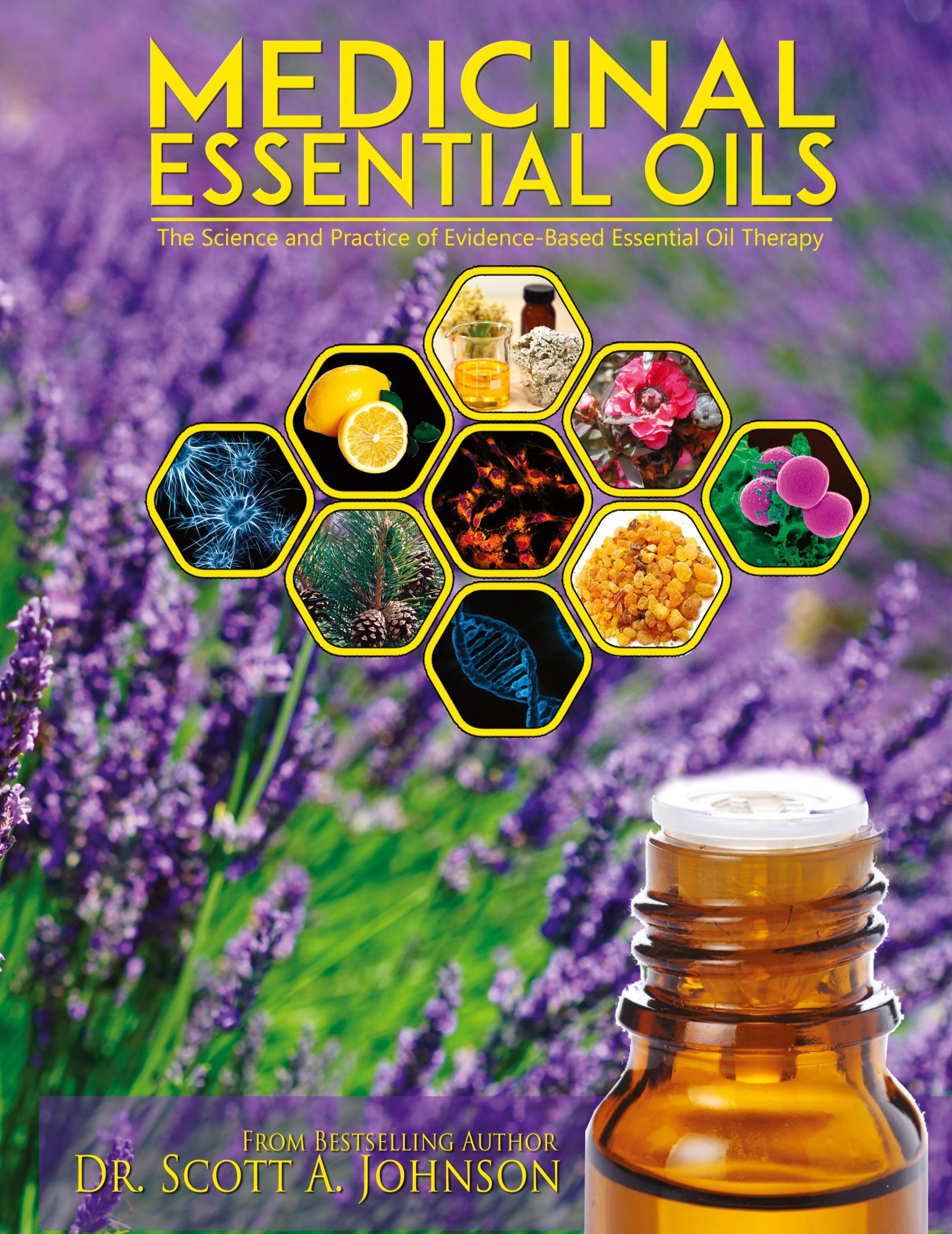 Cover: 9780997548709 | Medicinal Essential Oils | Scott A Johnson | Buch | Englisch | 2017