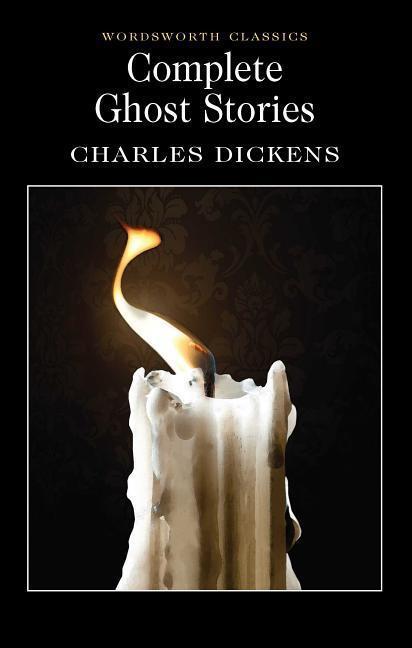 Cover: 9781853267345 | Ghost Stories | Charles Dickens | Taschenbuch | Wordsworth Classics