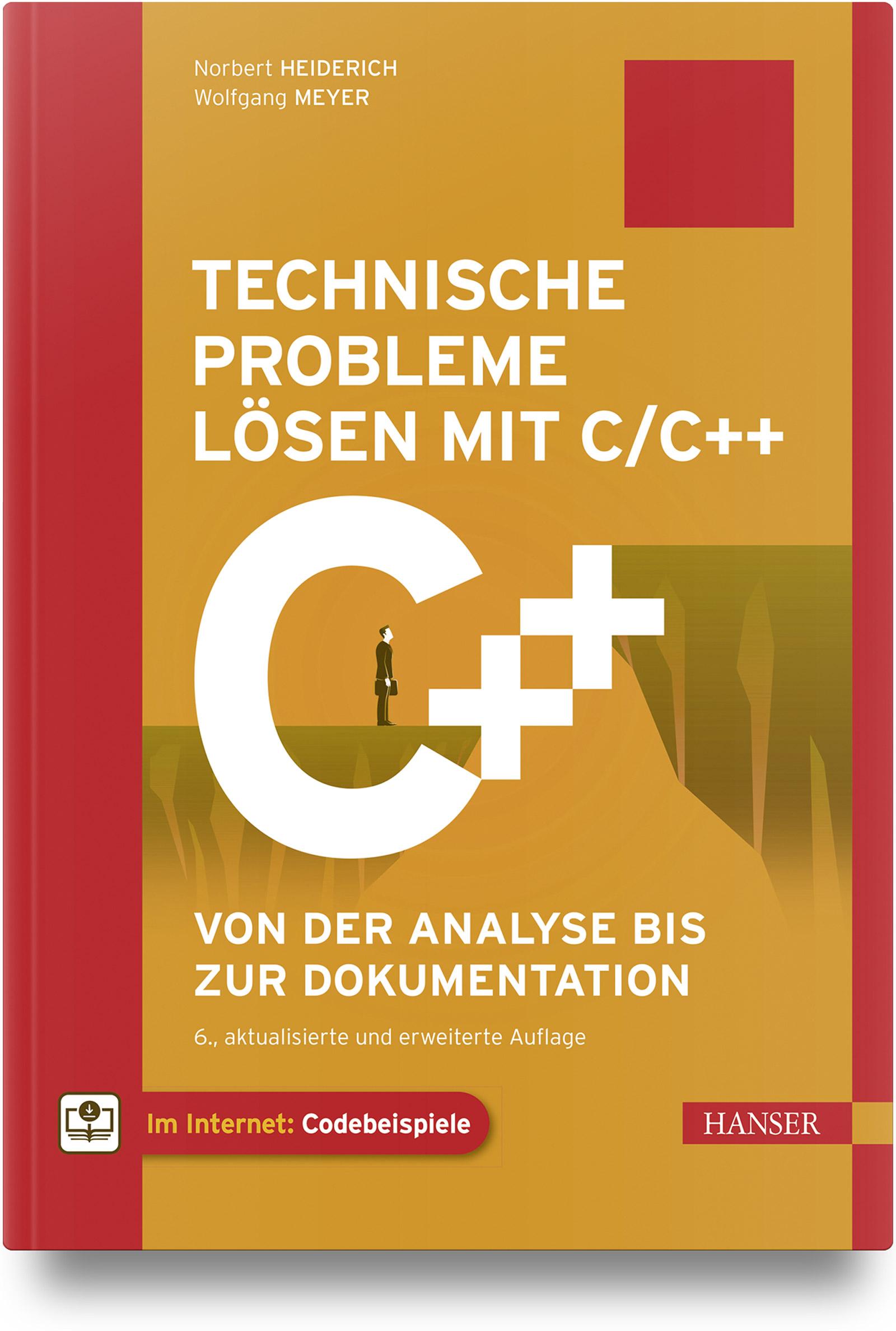 Cover: 9783446480209 | Technische Probleme lösen mit C/C++ | Norbert Heiderich (u. a.) | Buch