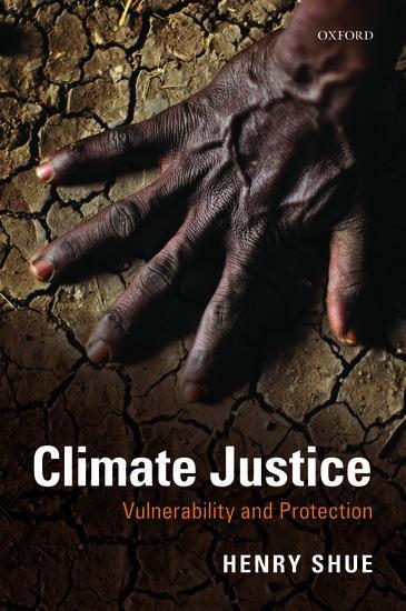 Cover: 9780198778745 | Climate Justice: Vulnerability and Protection | Henry Shue | Buch