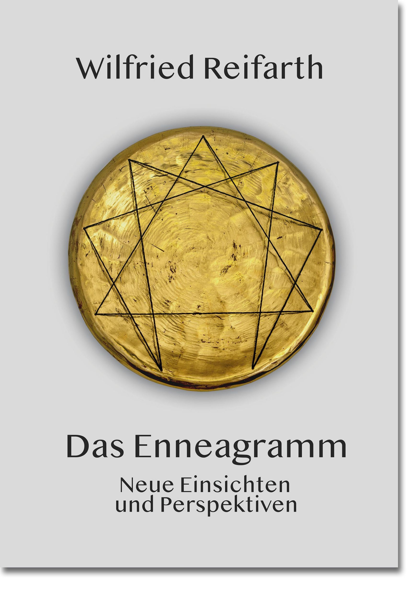 Cover: 9783784132259 | Das Enneagramm | Neue Einsichten und Perspektiven | Wilfried Reifarth