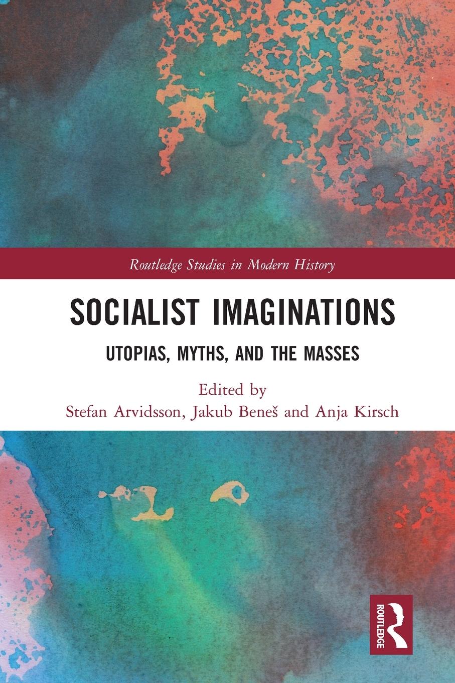 Cover: 9780367585464 | Socialist Imaginations | Utopias, Myths, and the Masses | Taschenbuch