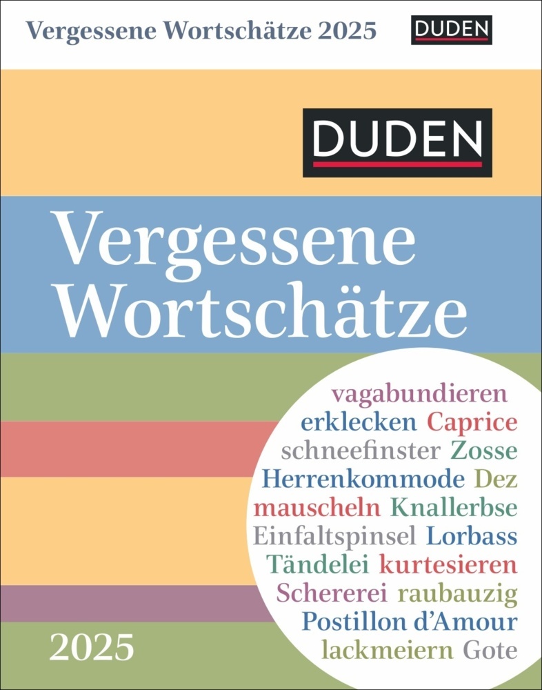 Cover: 9783840034473 | Duden Vergessene Wortschätze Tagesabreißkalender 2025 | Maik Goth