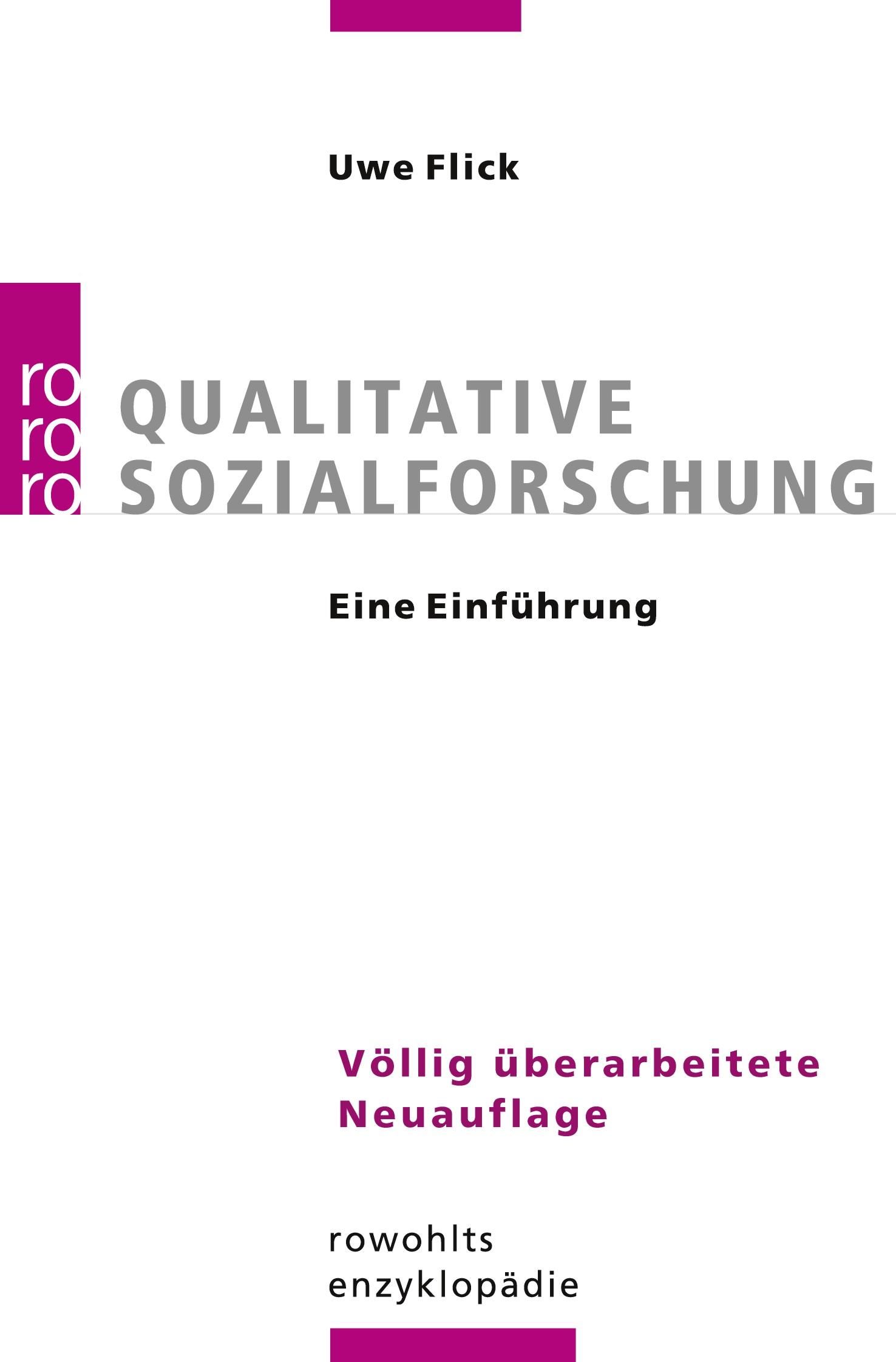 Cover: 9783499556944 | Qualitative Sozialforschung | Eine Einführung | Uwe Flick | Buch