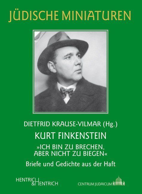 Cover: 9783955651602 | "Ich bin zu brechen, aber nicht zu biegen" | Kurt Finkenstein | Buch