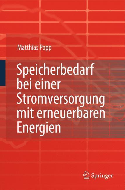 Cover: 9783642019265 | Speicherbedarf bei einer Stromversorgung mit erneuerbaren Energien