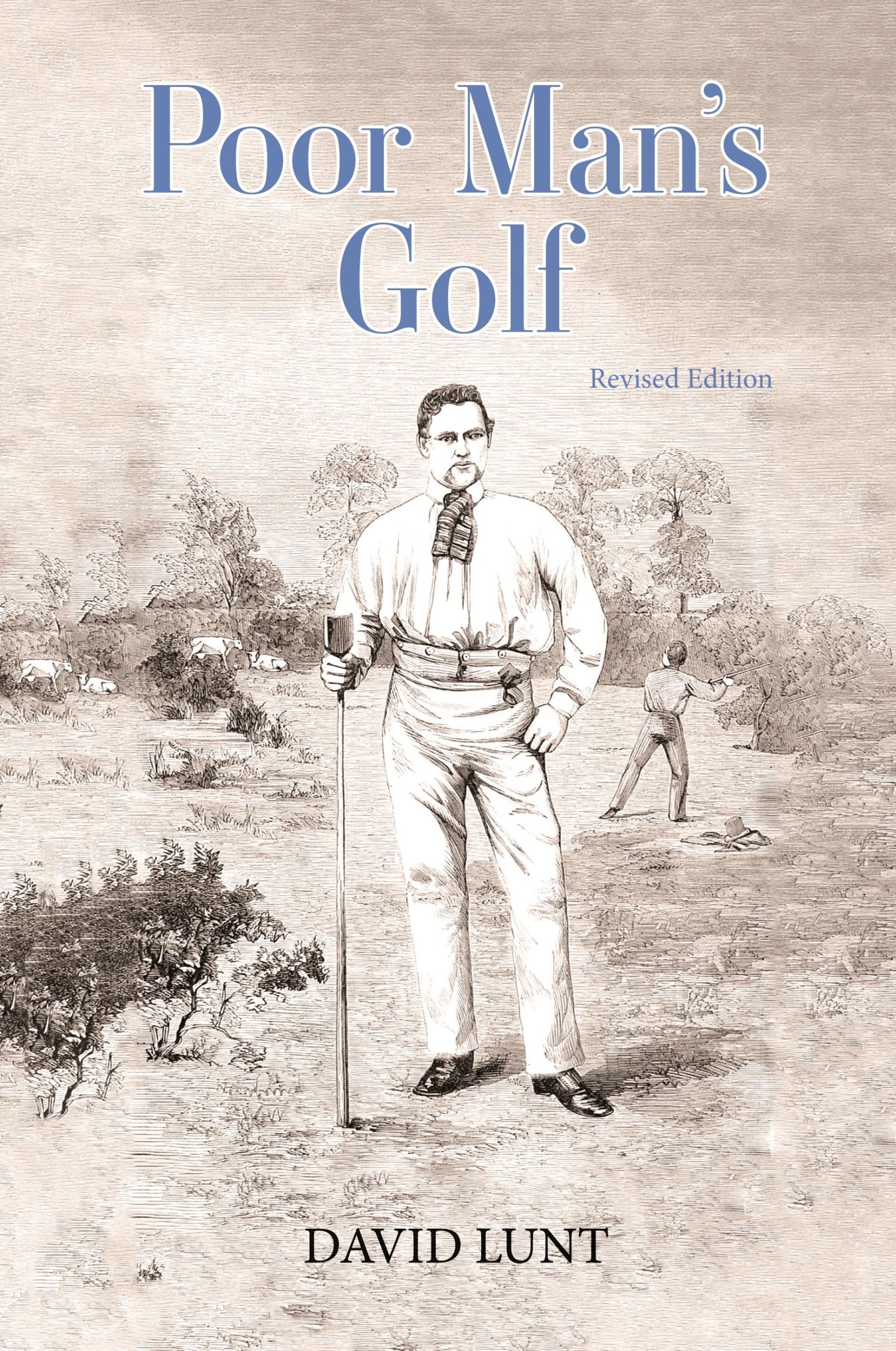 Cover: 9780645227024 | Poor Man's Golf | Revised Edition | David Lunt | Taschenbuch | 2024