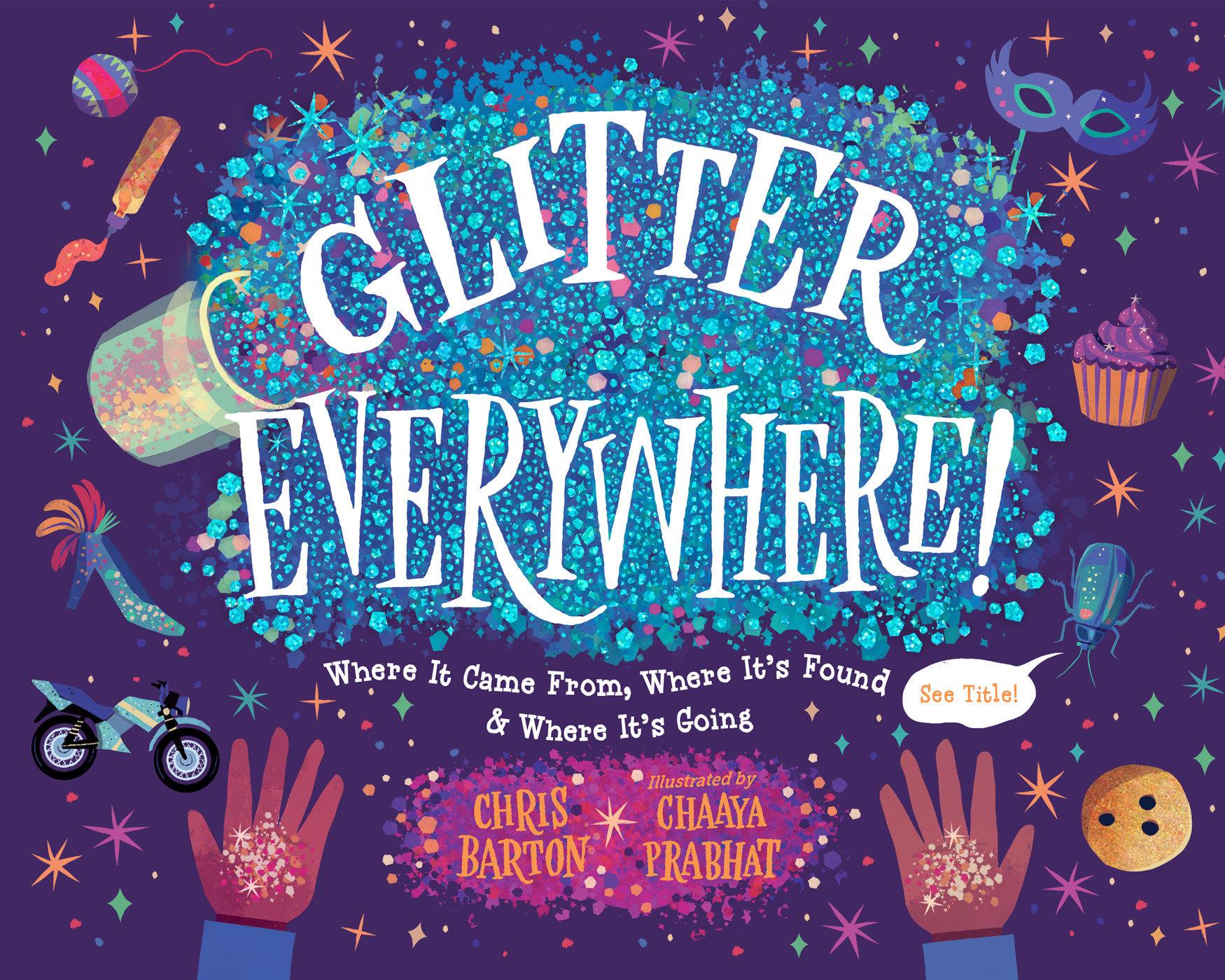 Cover: 9781623542528 | Glitter Everywhere! | Chaaya Prabhat (u. a.) | Buch | Englisch | 2023