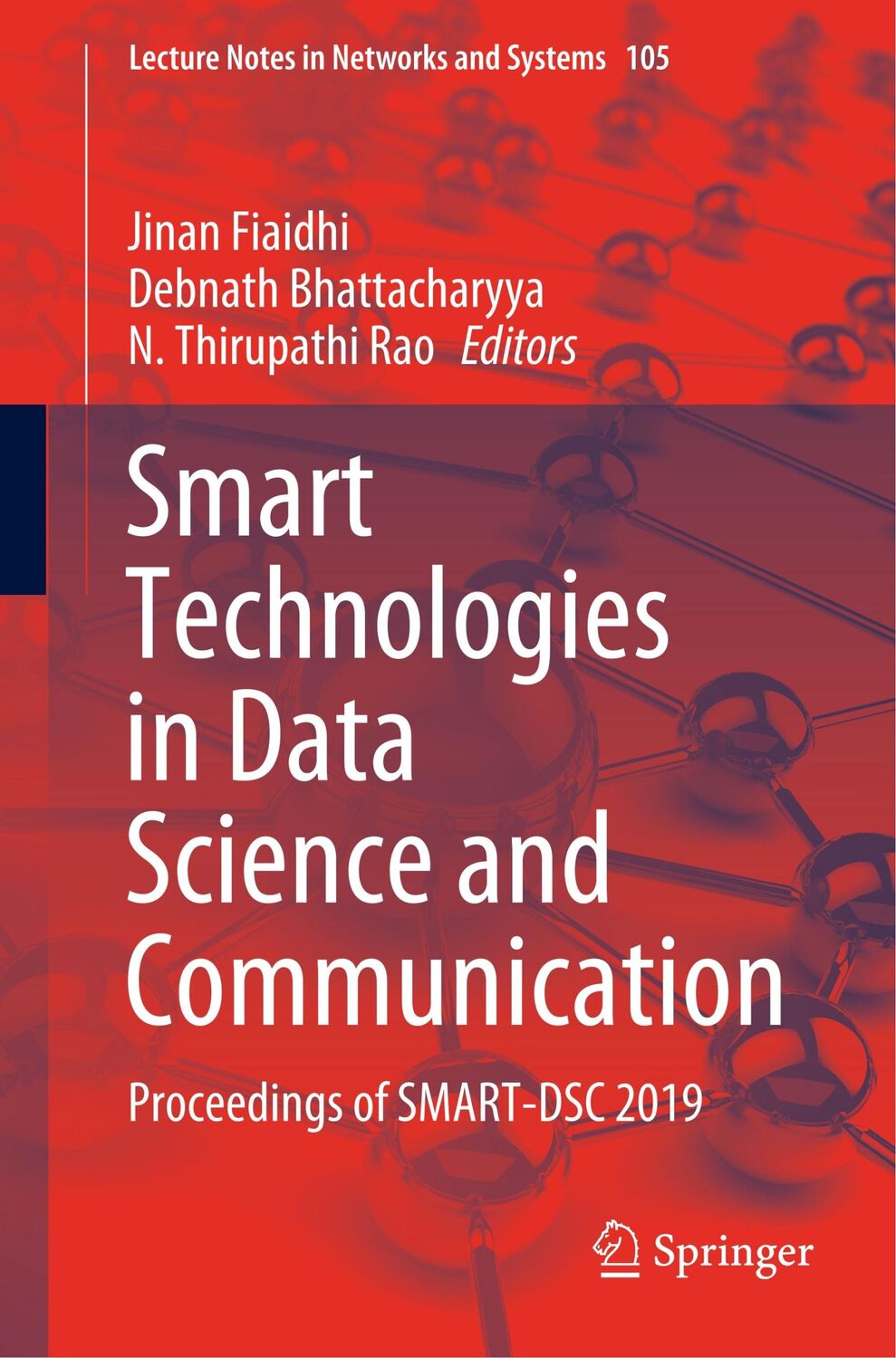 Cover: 9789811524066 | Smart Technologies in Data Science and Communication | Fiaidhi (u. a.)