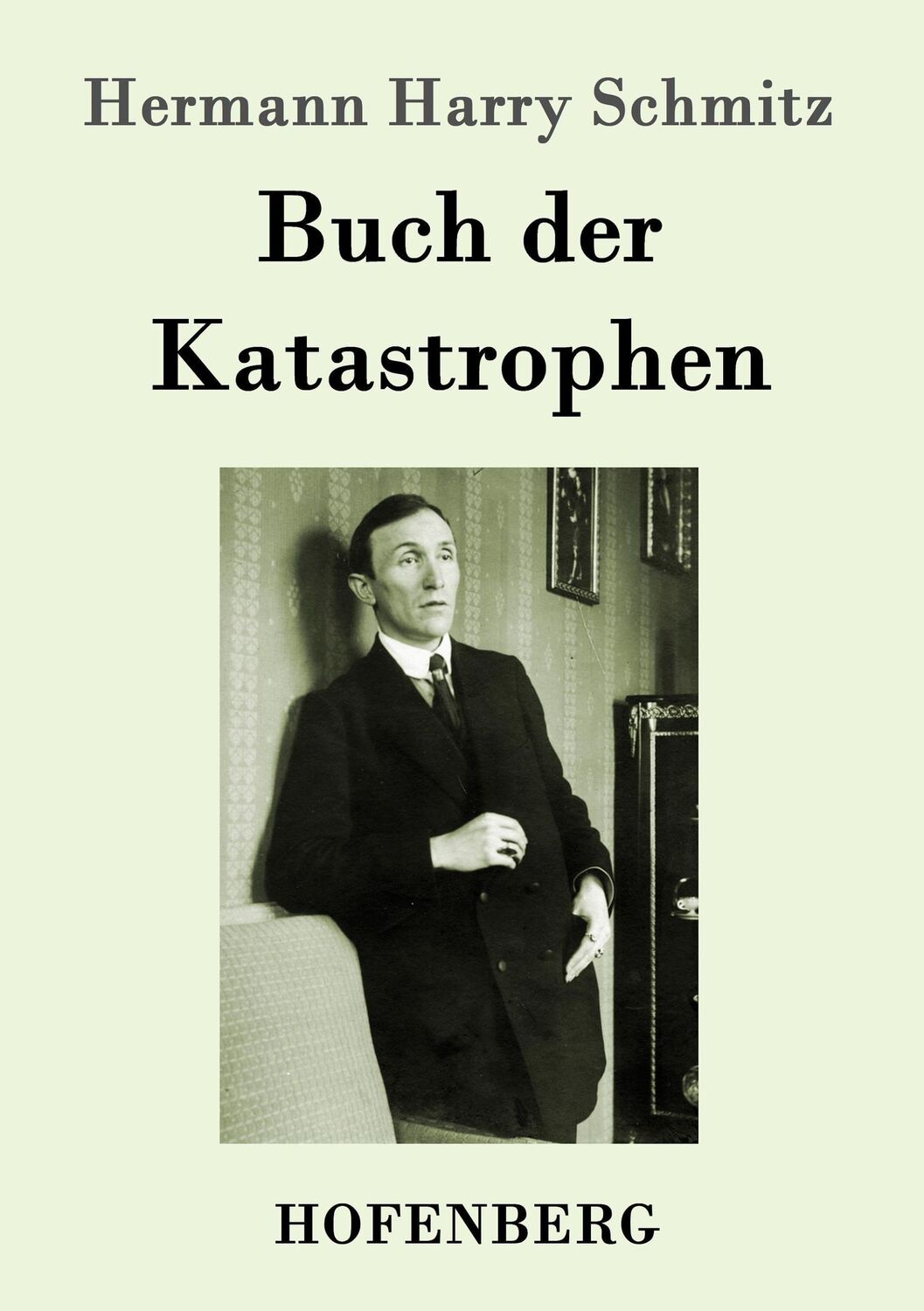 Cover: 9783743702141 | Buch der Katastrophen | Hermann Harry Schmitz | Taschenbuch | 132 S.