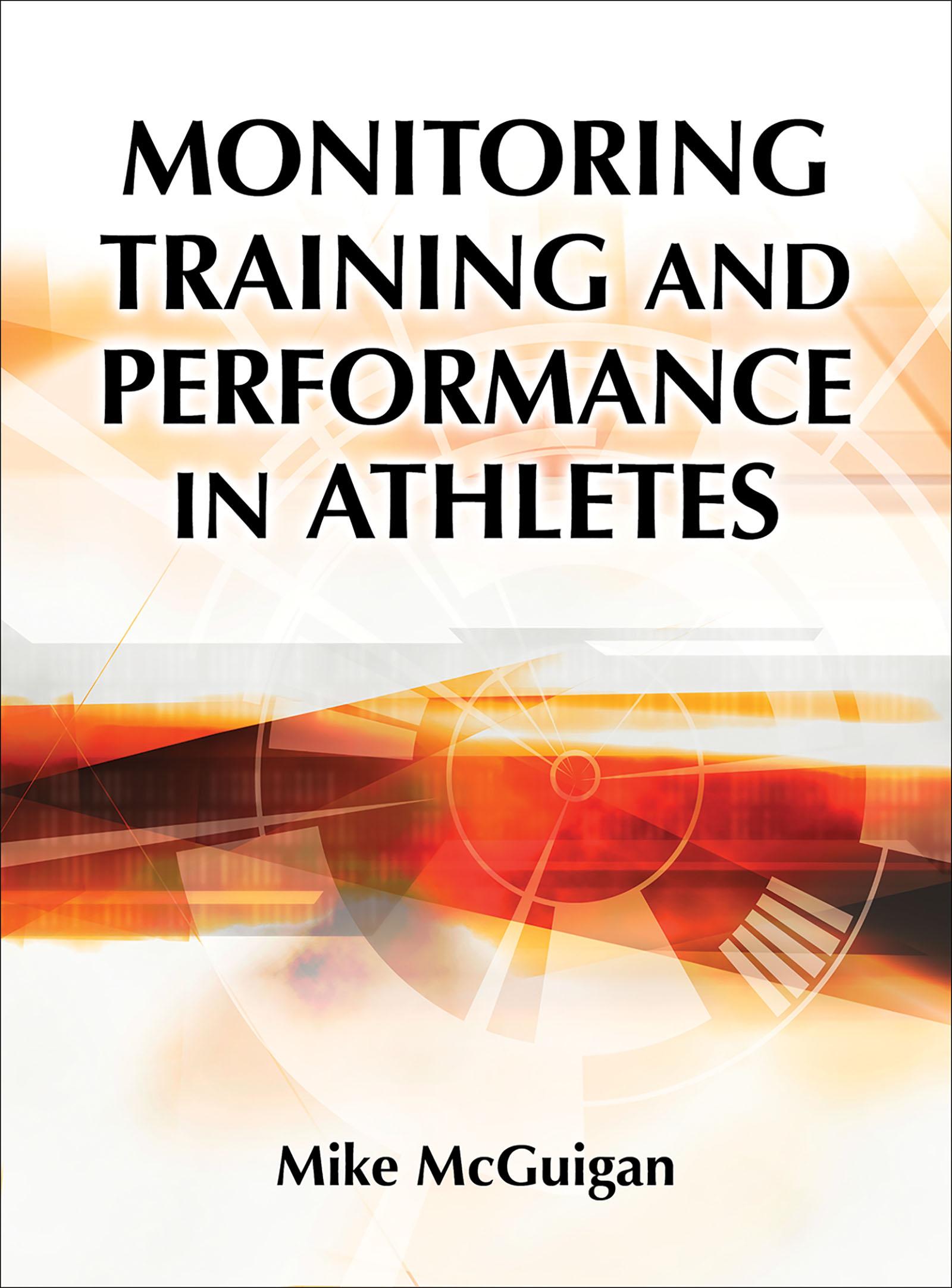 Cover: 9781492535201 | Monitoring Training and Performance in Athletes | Mike Mcguigan | Buch