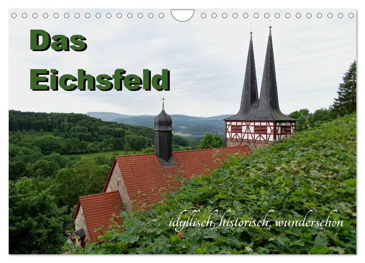 Cover: 9783435461875 | Das Eichsfeld - idyllisch, historisch, wunderschön (Wandkalender...