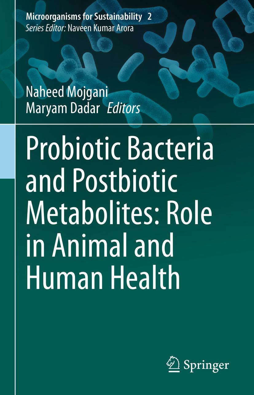 Cover: 9789811602221 | Probiotic Bacteria and Postbiotic Metabolites: Role in Animal and...