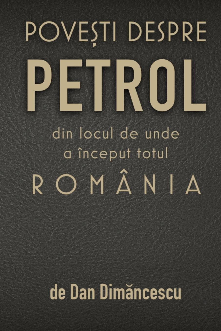 Cover: 9781716464638 | POVE¿TI DESPRE PETROL | Dan Dim¿ncescu | Taschenbuch | Rätoromanisch