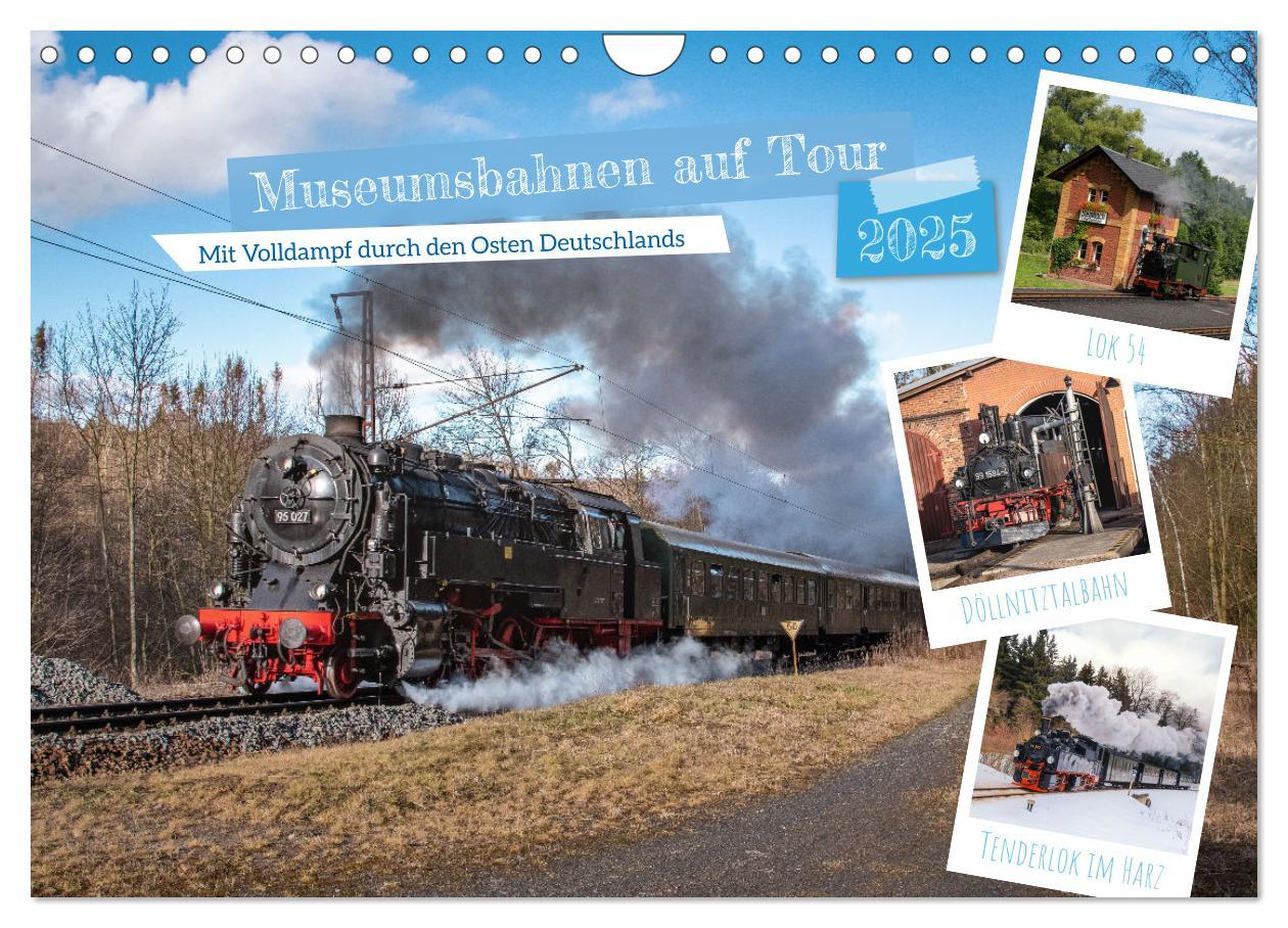 Cover: 9783383843983 | Museumsbahnen auf Tour (Wandkalender 2025 DIN A4 quer), CALVENDO...