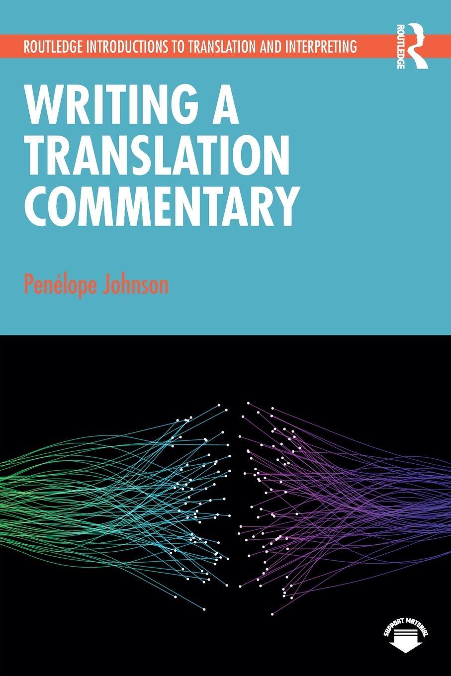 Cover: 9781032227030 | Writing a Translation Commentary | Penélope Johnson | Taschenbuch