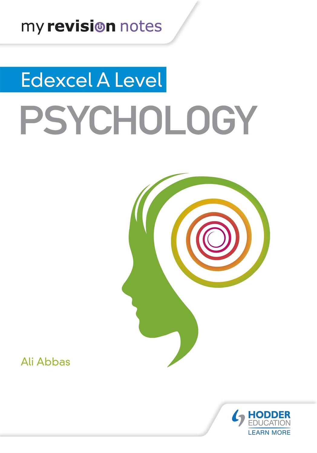 Cover: 9781471883057 | My Revision Notes: Edexcel A level Psychology | Ali Abbas | Buch