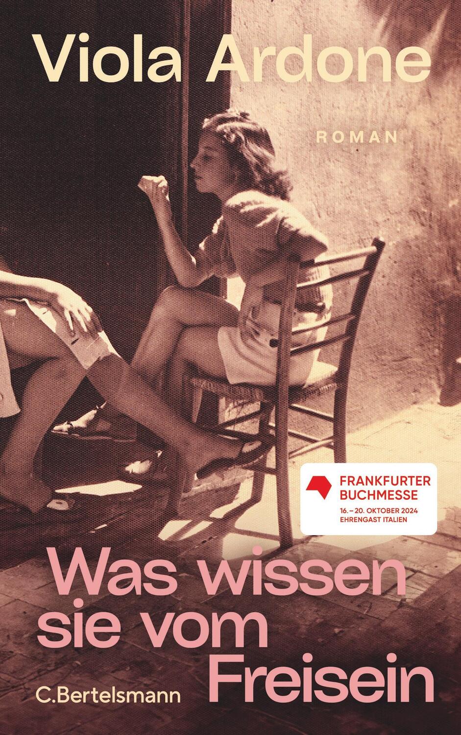 Cover: 9783570104873 | Was wissen sie vom Freisein | Roman | Viola Ardone | Buch | 320 S.