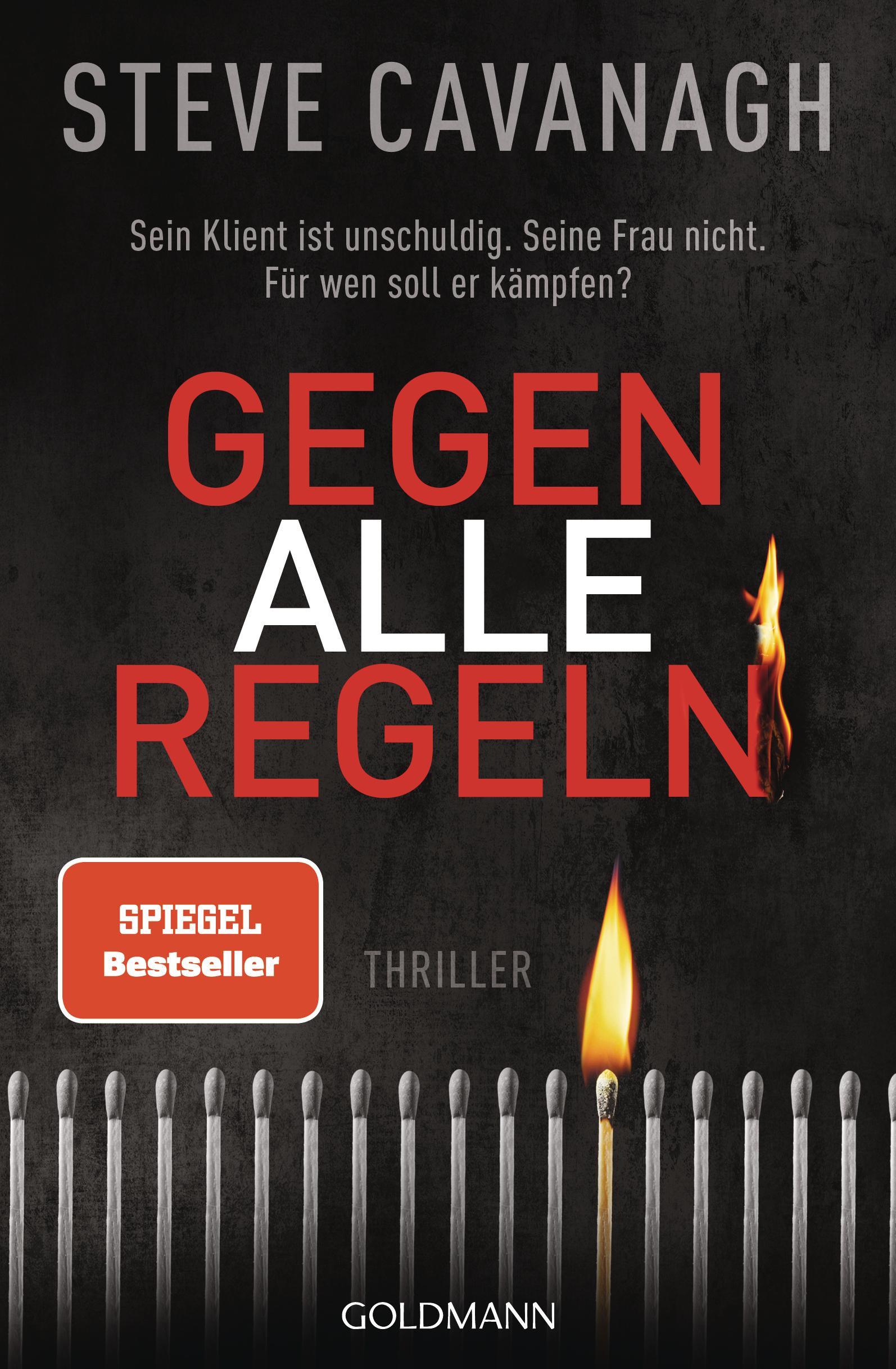 Cover: 9783442494064 | Gegen alle Regeln | Thriller | Steve Cavanagh | Taschenbuch | 576 S.