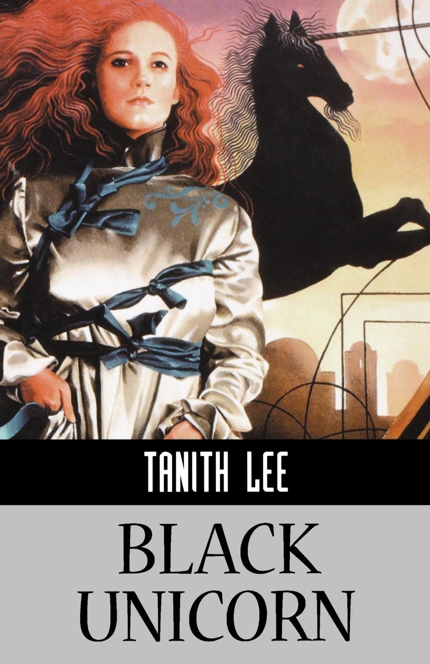 Cover: 9781596871625 | Black Unicorn | Tanith Lee | Taschenbuch | Kartoniert / Broschiert