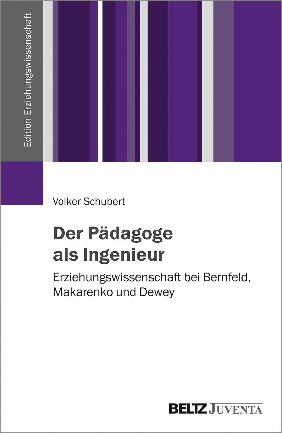 Cover: 9783779960133 | Der Pädagoge als Ingenieur | Volker Schubert | Taschenbuch | 264 S.