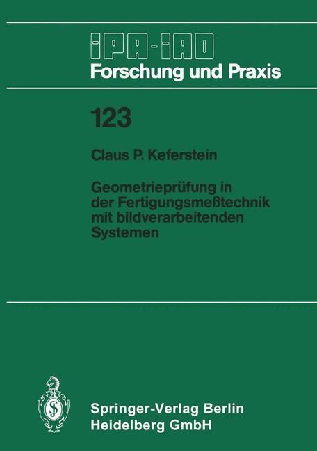 Cover: 9783540500506 | Geometrieprüfung in der Fertigungsmeßtechnik mit bildverarbeitenden...