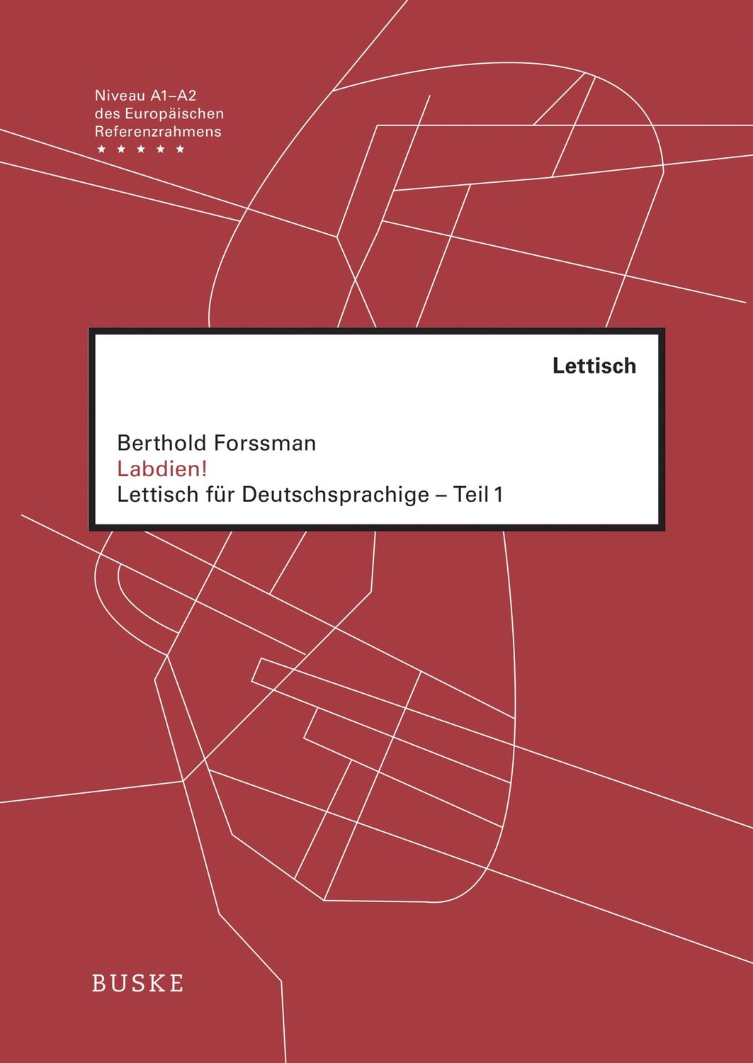 Cover: 9783967693140 | Labdien! Teil 1 | Lettisch für Deutschsprachige | Berthold Forssman