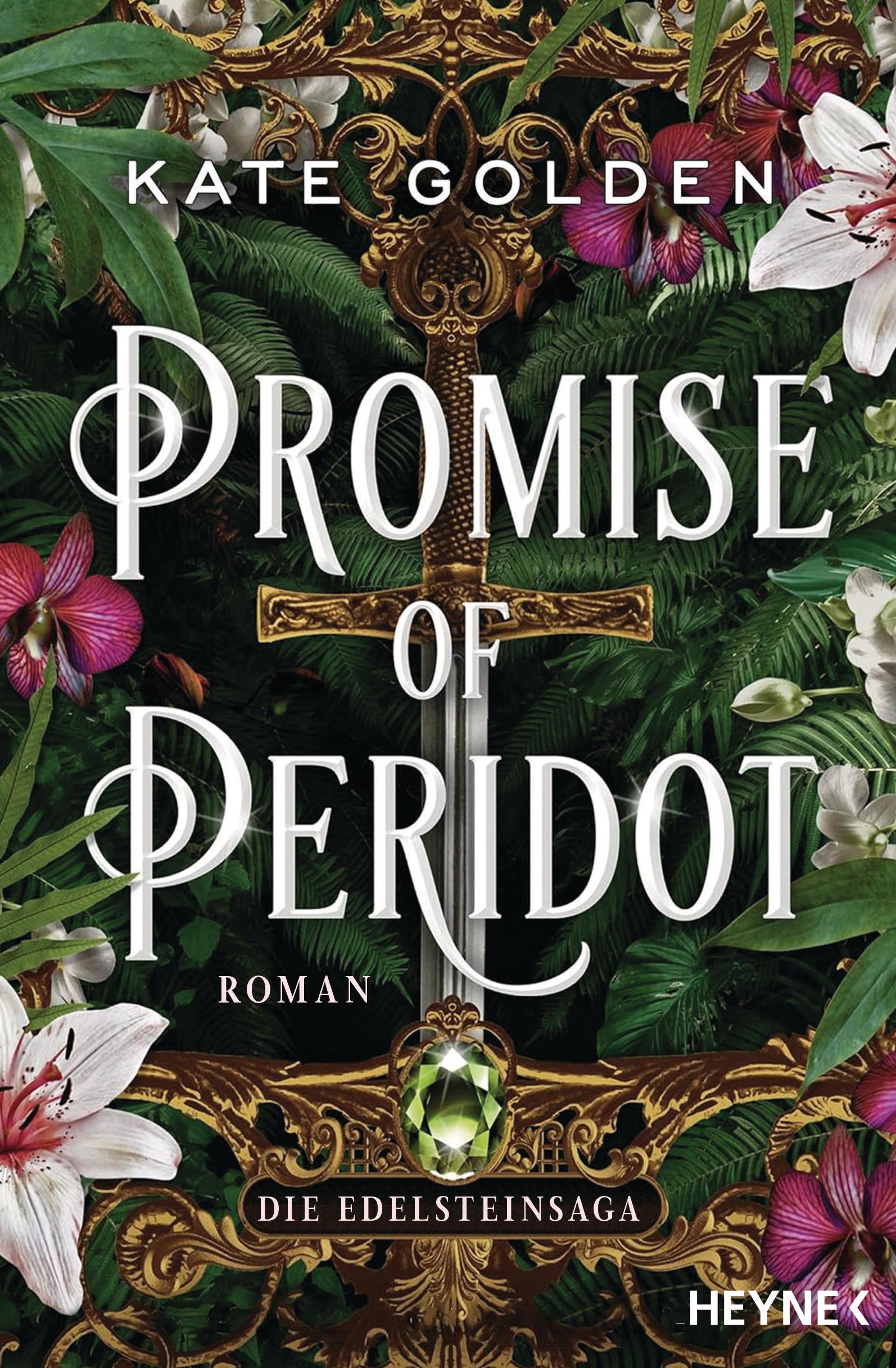 Cover: 9783453323391 | Promise of Peridot - Die Edelsteinsaga | Roman | Kate Golden | Buch