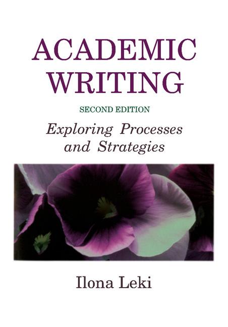 Cover: 9780521657686 | Academic Writing | Exploring Processes and Strategies | Ilona Leki