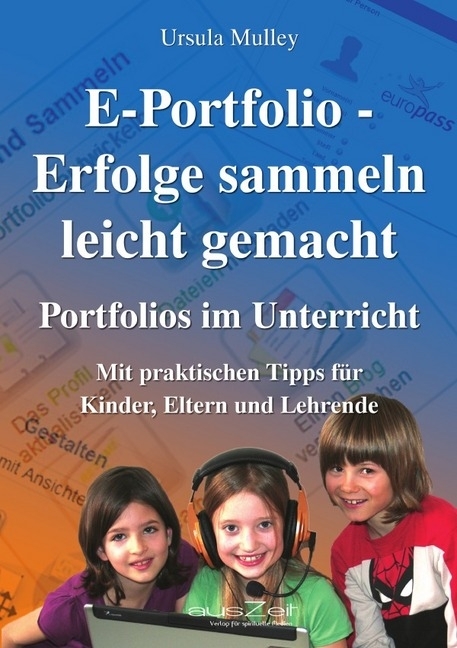 Cover: 9783942009645 | E-Portfolio - Erfolge sammeln leicht gemacht | Ursula Mulley | Buch