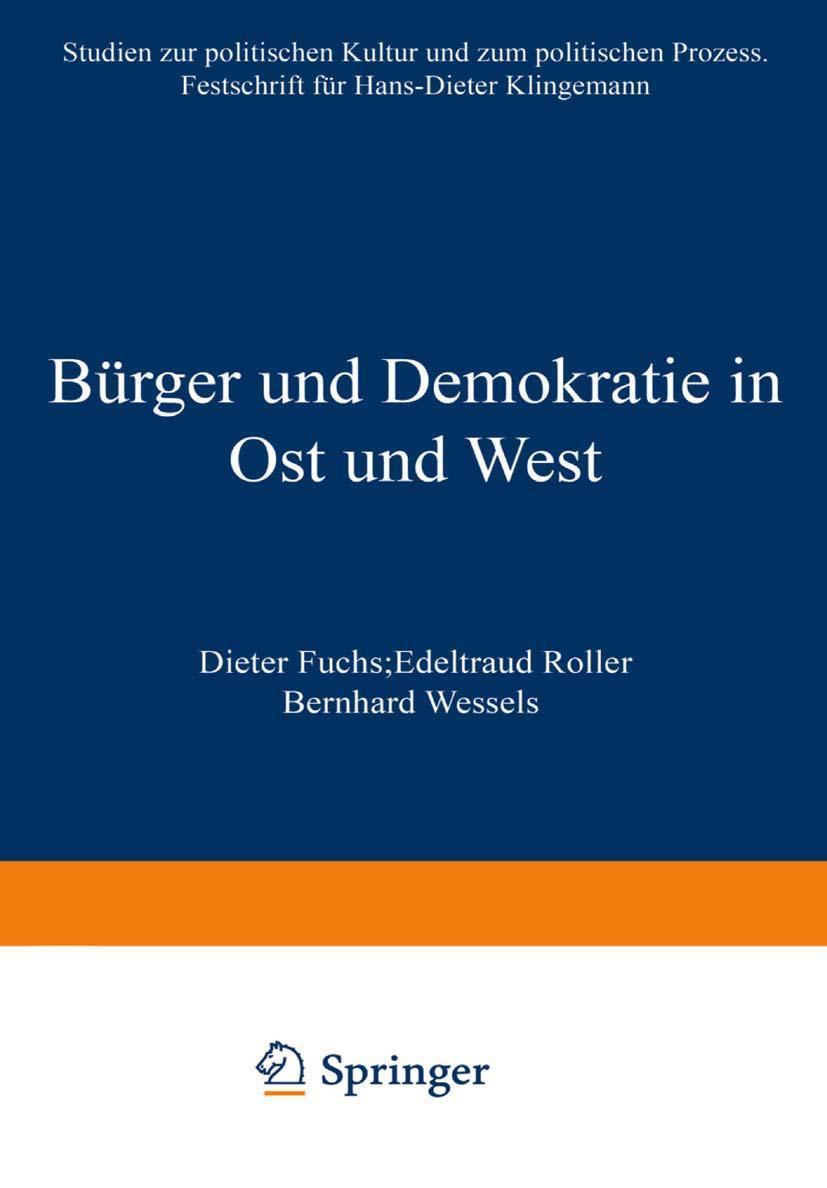 Cover: 9783531136417 | Bürger und Demokratie in Ost und West | Dieter Fuchs (u. a.) | Buch